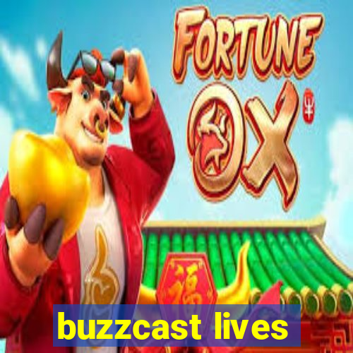 buzzcast lives